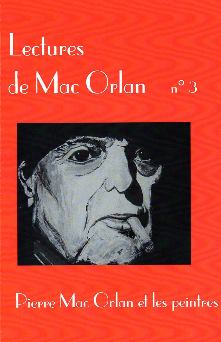 Lectures de Mac Orlan n°3. Pierre Mac Orlan et les peintres